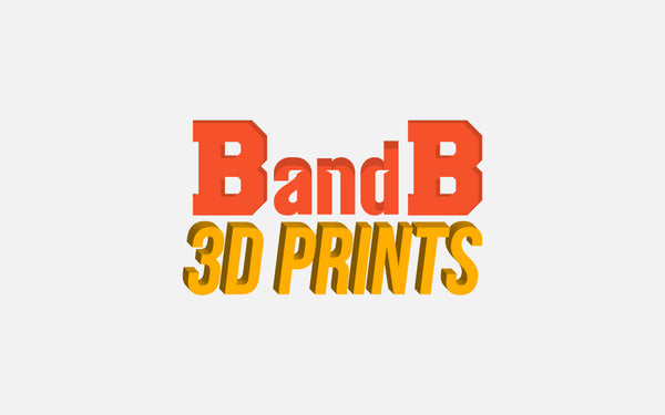 B and B 3D Prints